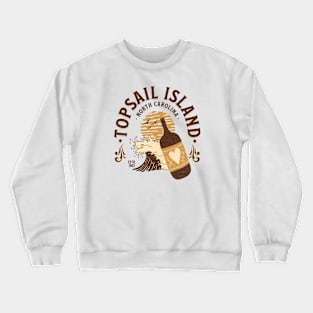 Topsail Island, North Carolina Wine and Beaches Crewneck Sweatshirt